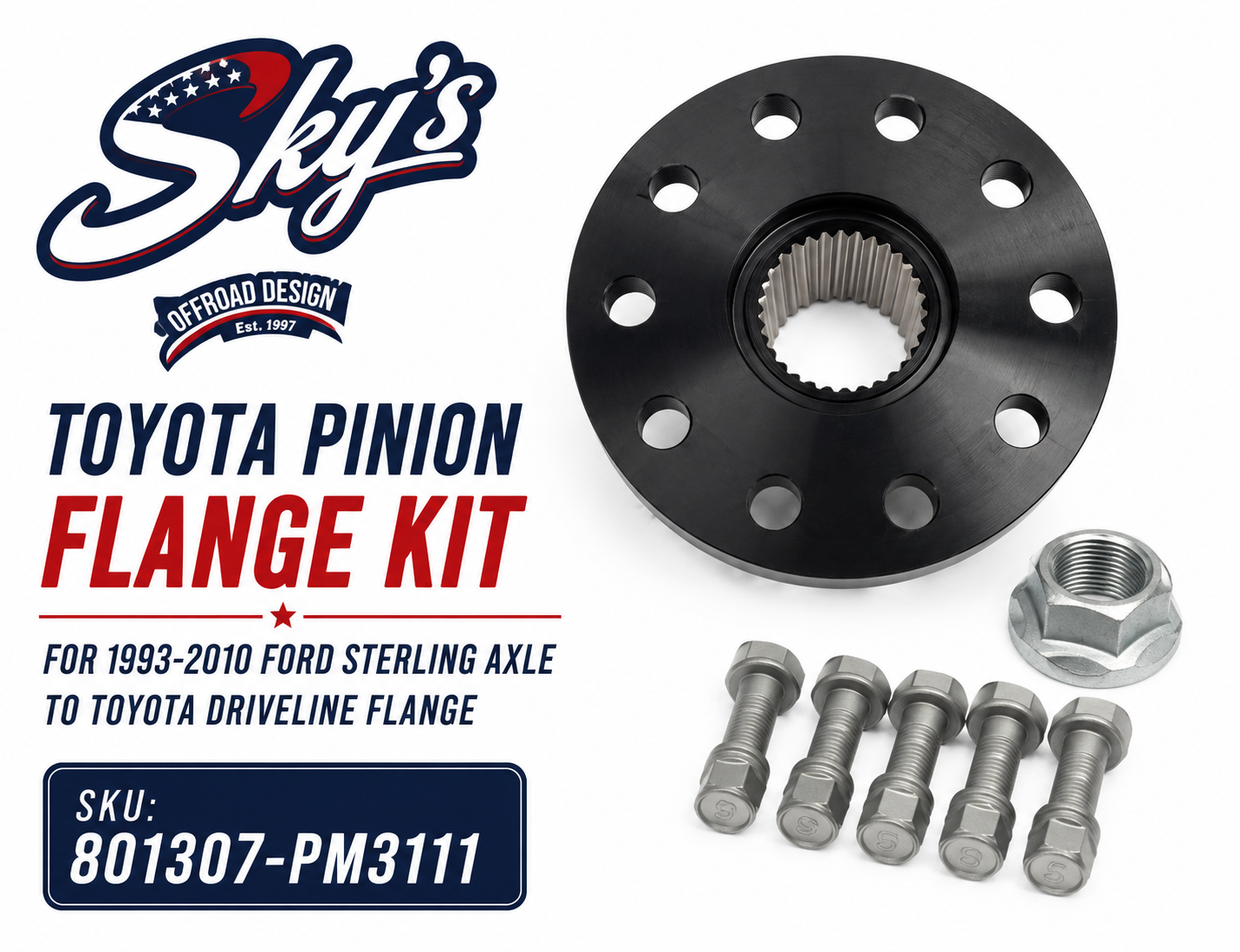 Toyota Pinion Flange Kit for 1993-2010 Ford Sterling Axle to Toyota Driveline Flange